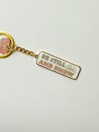 Be Still and Know Keychain