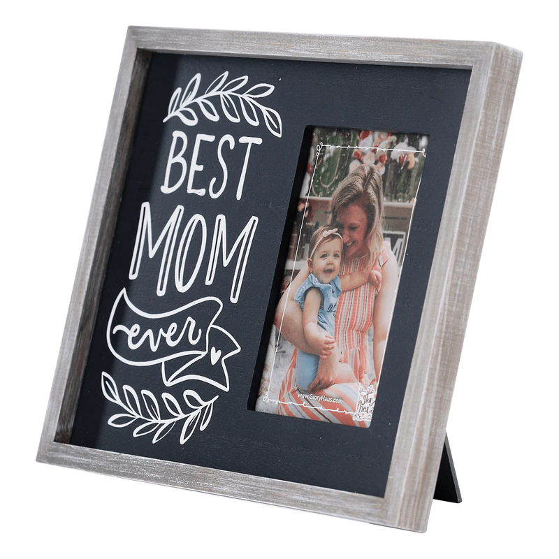 Best Mom Ever Frame