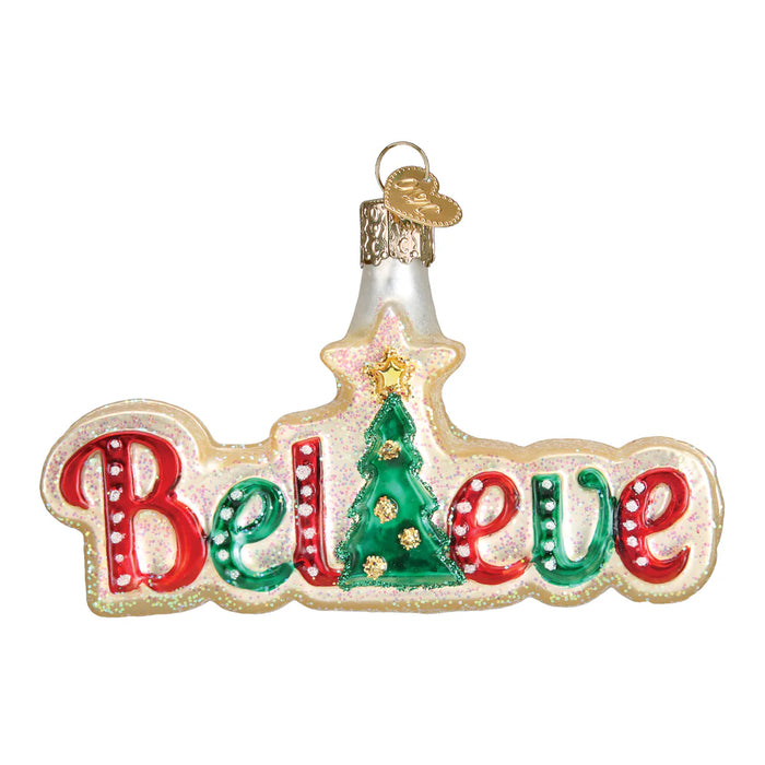 Believe Ornament