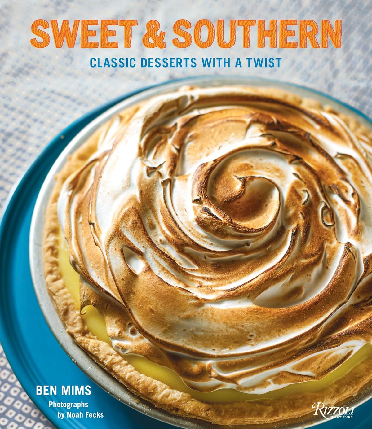 Sweet and Southern Cookbook