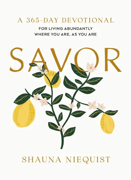 Savor: Living Abundantly Devotional