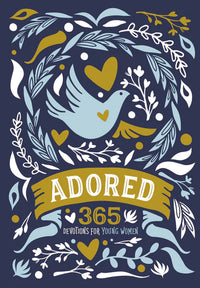 Adored: Devotions for Young Women