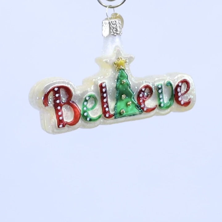 Believe Ornament