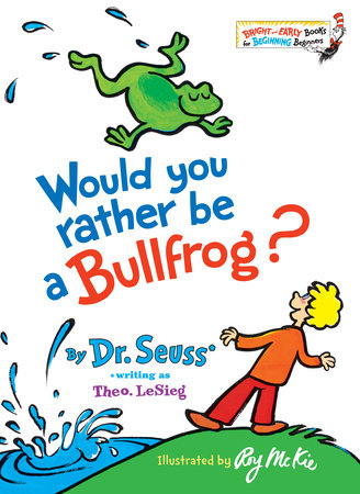 Rather be a Bullfrog